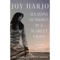 Weaving Sundown in a Scarlet Light: Fifty Poems for Fifty Years
