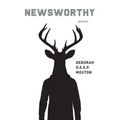 Newsworthy: Poems
