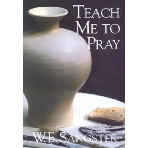 Teach Me to Pray