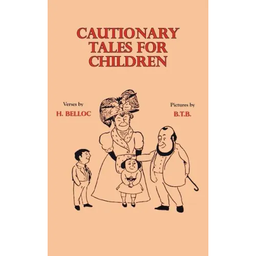 Cautionary Tales for Children