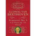 Symphony No. 9 in D Minor: Op. 125 (Choral)