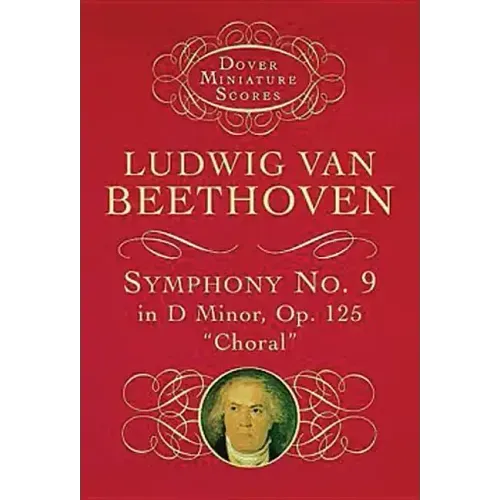 Symphony No. 9 in D Minor: Op. 125 (Choral)