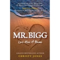 Mr. Bigg: Love Has a Name