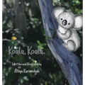 Koala, Koala. (Hardcover)