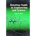 Rotating Fluids in Engineering and Science