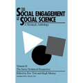 The Social Engagement of Social Science, a Tavistock Anthology, Volume 2: The Socio-Technical Perspective