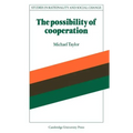 The Possibility of Cooperation