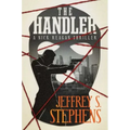 The Handler: A Nick Reagan Thriller