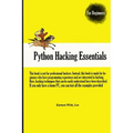 Python Hacking Essentials