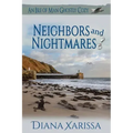 Neighbors and Nightmares
