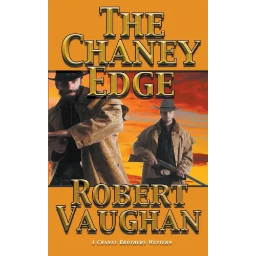 The Chaney Edge