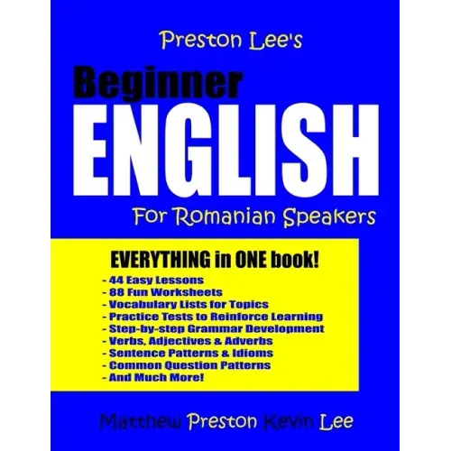 Preston Lee's Beginner English For Romanian Speakers