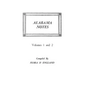 Alabama Notes, Volumes 1 and 2