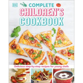 Complete Children's Cookbook: Delicious Step-By-Step Recipes for Young Cooks