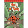 Hug a Bug