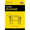 Learn Slovak - Quick / Easy / Efficient: 2000 Key Vocabularies