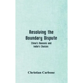 Resolving the Boundary Dispute: China's Reasons and India's Choices
