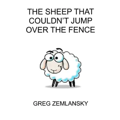 The Sheep That Coundn't Jump Over The Fence