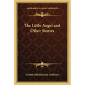 The Little Angel and Other Stories