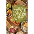 The Original Fannie Farmer 1896 Cookbook: The Boston Cooking School