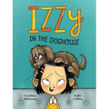 Izzy in the Doghouse