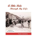 A Bike Ride Through My Life