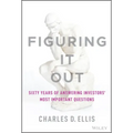 Figuring It Out: Sixty Years of Answering Investors' Most Important Questions