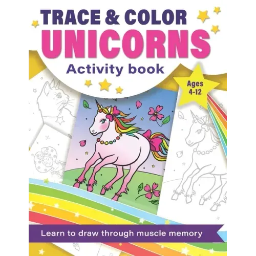 Trace and Color Unicorns: Activity Book