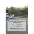 Tailwheel Conversion Handbook: Citabria 7ECA