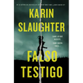 False Witness \ Falso Testigo (Spanish Edition)