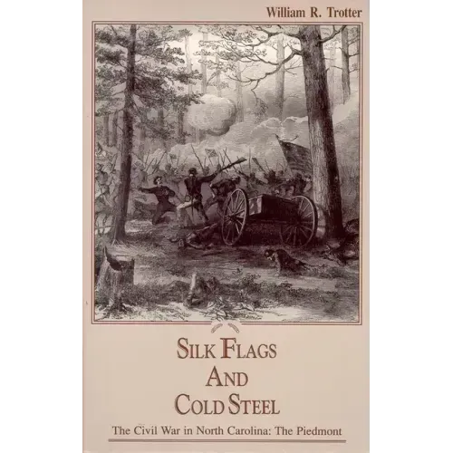 Silk Flags and Cold Steel: The Piedmont