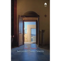 Impossibly Small Spaces