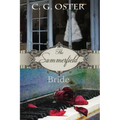 The Summerfield Bride: A Dory Sparks Novel (Large Print)