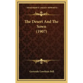 The Desert And The Sown (1907)