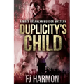 Duplicity's Child: Murder Mystery