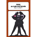 Man as Male and Female: A Study in Sexual Relationships from a Theological Point of View