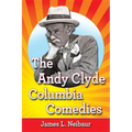 The Andy Clyde Columbia Comedies