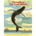 Humphrey the Lost Whale: A True Story