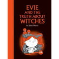 Evie and the Truth about Witches