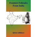 Feminist Folktales from India