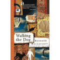 Walking the Dog: And Other Stories