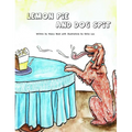 Lemon Pie and Dog Spit