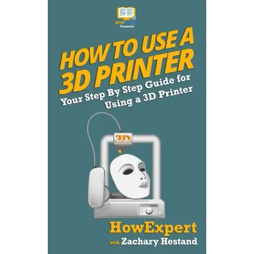 How To Use a 3D Printer