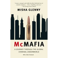 McMafia: A Journey Through the Global Criminal Underworld