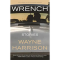Wrench and Other Stories