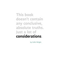 Considerations