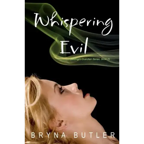 Whispering Evil (Midnight Guardian Series, Book 2)