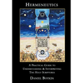 Hermeneutics - A Practical Guide to Understanding & Interpreting The Holy Scriptures