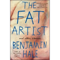 The Fat Artist and Other Stories