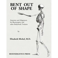 Bent Out of Shape